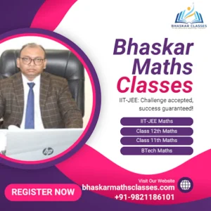 Bhaskar Maths Classes 1